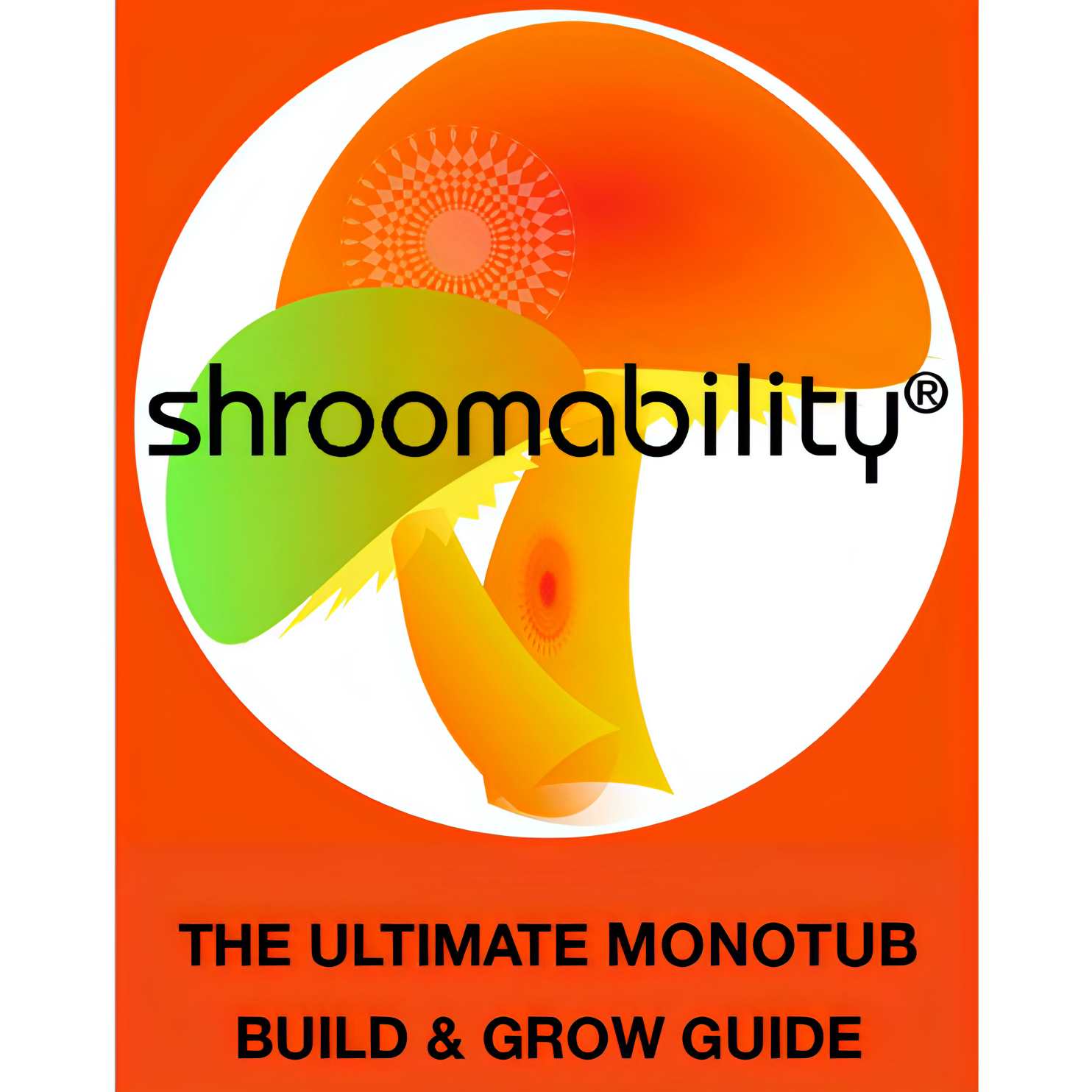 Monotub Build Guide